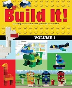 Build It! Volume 1: Make Supercool Models with Your LEGO® Classic Set